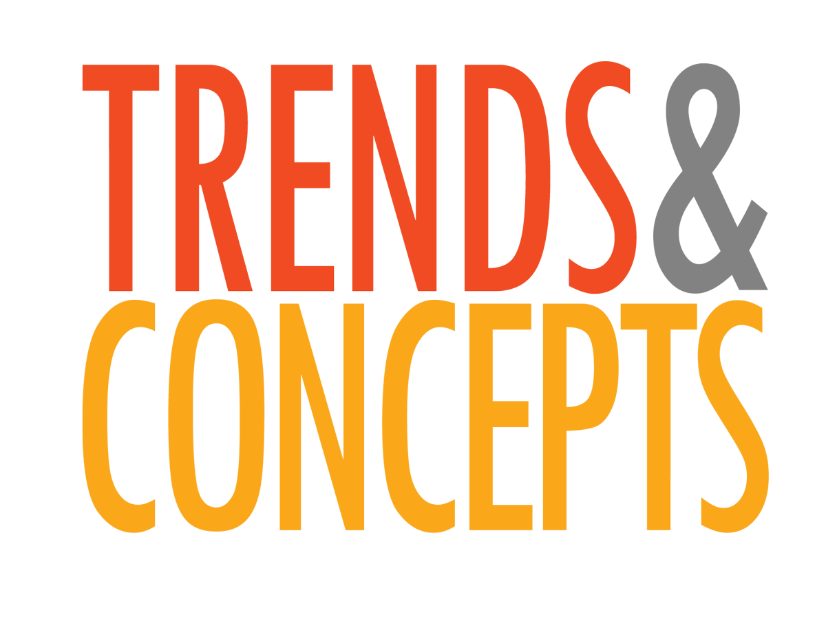 Trends and Concepts